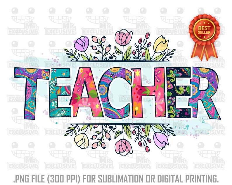 K&ouml;nnte beinhalten: Buntes digitales Design mit dem Wort "TEACHER" in einem Paisley-Muster mit rosa, blauen und gr&uuml;nen Akzenten. Das Wort ist von einem floralen Rand mit rosa, gelben und wei&szlig;en Blumen umgeben.
