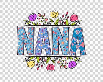 Nana Floral PNG: Clipart de nombre colorido para sublimación (Descarga digital)