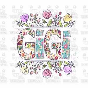 Gigi PNG, PNG Gigi, Gigi With Flowers PNG, Gigi Sublimation Designs Downloads, Gigi file Download, Digital Downloads for mug, for t shirt