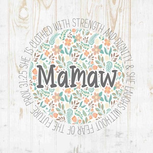 Mamaw PNG Image: Floral Sublimation Design (Digital Download)