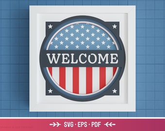3D Retro America Shadow Box - Signo de bienvenida patriótico, 4 de julio SVG, Día de la Independencia, Archivos para Cricut y Silueta