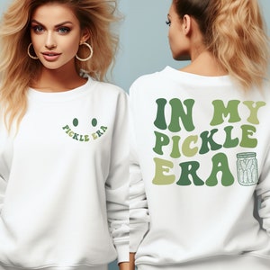In My Pickle Era Sweatshirt, Pickle Lover T-shirt, Funny Pickles Shirt, Pickle Jar Gift Sweater, Retro Pickle Shirt, Vintage Canned Pickles