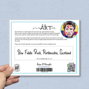 May include: A print featuring the text "Bow Fiddle Rock, Portknockie, Scotland" in a handwritten font. The print includes the artist's name, a QR code, and a portrait of a man. The frame size is 8" x 10".