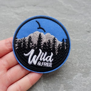 Wild & Free Patch, Embroidered Outdoor Camping Applique, Iron On or Sew On, Adventure Hiking Clothes Badge, UK Shop