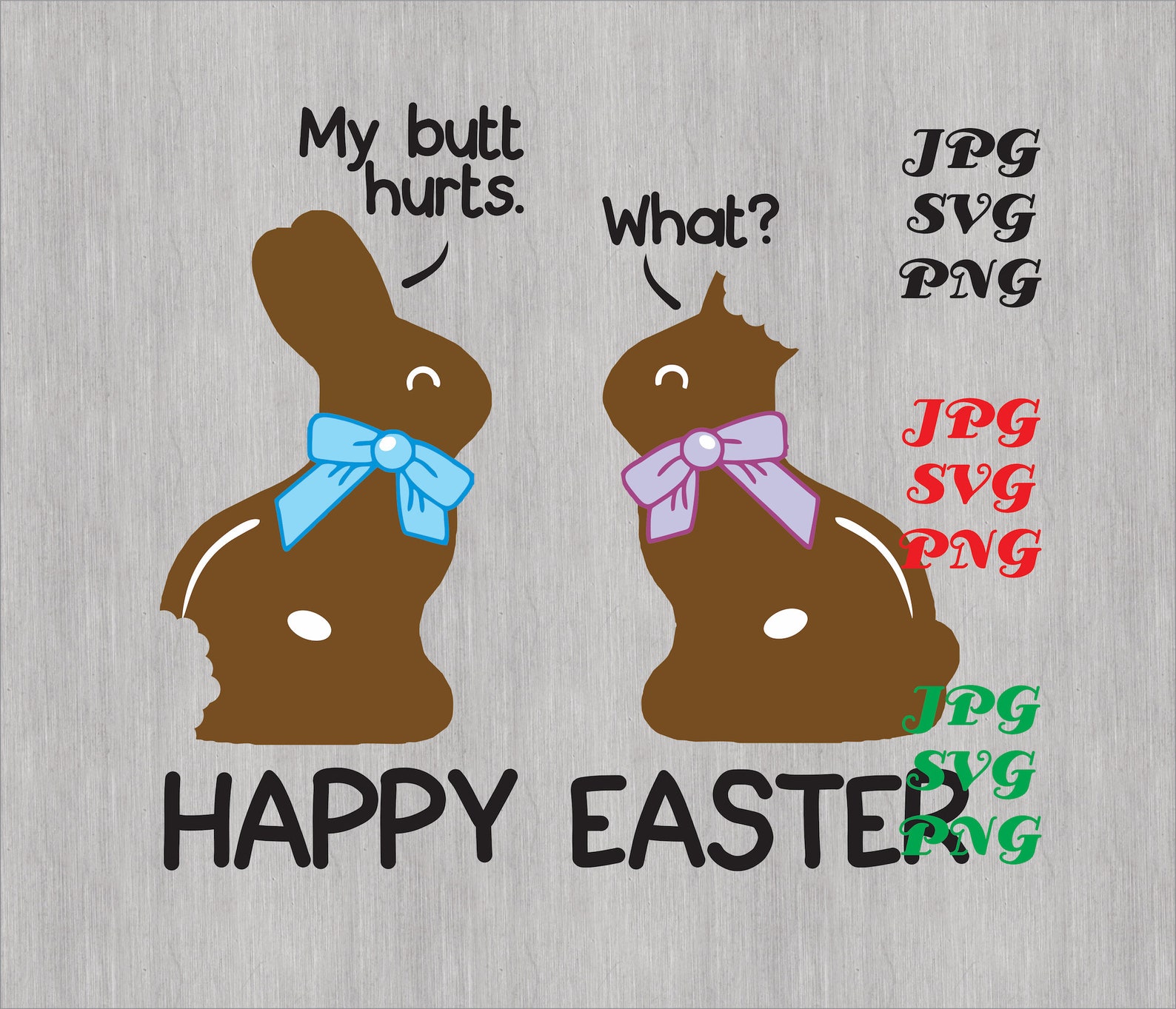 Easter Bunny Joke Shirt My Butt Hurts/What svg jpg png Etsy