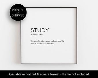 printing for homework Dorm Room Decor, College Gifts, College Girls, Study Definition Sign, Funny Student Poster, Typography Wall Art, Homework, Square Portrait