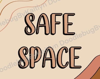 Safe Space Digital Download