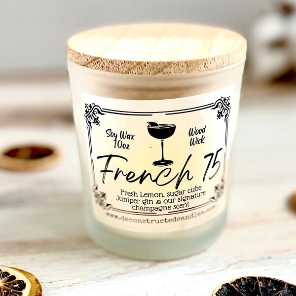 10oz SOY Candle- French 75 Scent - Wood Wick