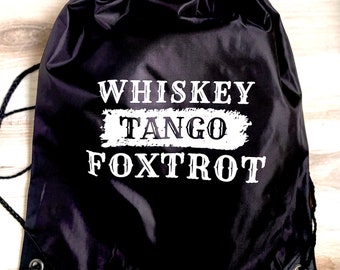 Cinch Bag Backpack for Travel/Sports/Festivals/Parks/Sports - Whiskey Tango Foxtrot - w/Reflective safety strips for nighttime use