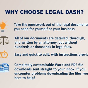 May include: A graphic with a blue background and white text that reads "WHY CHOOSE LEGAL DASH?"  The graphic features four icons: a lightbulb, a scale of justice, a timer, and two documents labeled "DOC" and "PDF".  The text below the icons describes the benefits of using Legal Dash, including easy-to-edit documents written by an attorney.