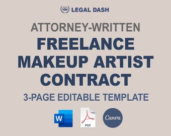 Freelance Makeup Artist Contract Template: Attorney-Written, Editable (Digital Download)