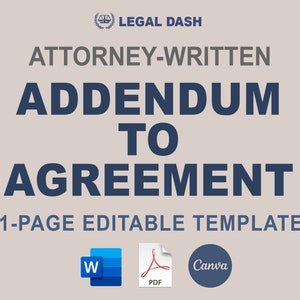 Attorney-Written Agreement Addendum Template: Editable Contract (Digital Download)