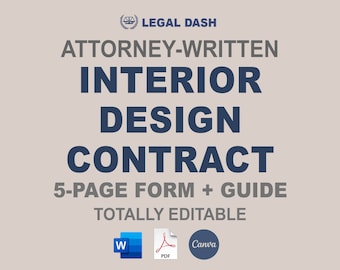 Attorney-Written Interior Design Contract Template (Editable Digital Download)