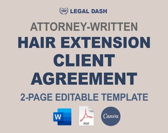 Haarverlängerung Kundenvertrag | Attorney-Written bearbeitbare Sofort-Download | Haarverlängerung Kunden-Vereinbarungsformular | Haarverlängerungsform