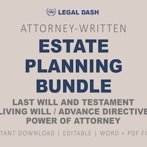 Estate Planning Bundle | Attorney-Written Instant Download | Last Will & Testament Form | Living Will Form | Power of Attorney Form