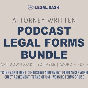 Podcast Legal Forms Bundle: Attorney-Written Agreements (Editable Instant Download)