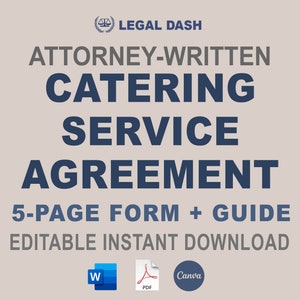 Könnte beinhalten: Eine blaue und weiße Grafik mit dem Text "LEGAL DASH" in weißer Schrift auf blauem Hintergrund. Der Text "ATTORNEY-WRITTEN CATERING SERVICE AGREEMENT" ist in blauer Schrift auf weißem Hintergrund. Der Text "5-PAGE FORM + GUIDE" ist in blauer Schrift auf weißem Hintergrund. Der Text "EDITABLE INSTANT DOWNLOAD" ist in blauer Schrift auf weißem Hintergrund. Die Grafik enthält auch Symbole für Microsoft Word, Adobe PDF und Canva.