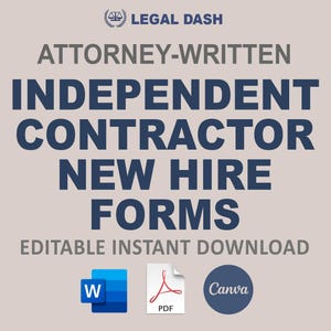 May include: A digital download of attorney-written independent contractor new hire forms. The forms are available in Word, PDF, and Canva formats. The image shows a blue and white icon for Word, a red and white icon for PDF, and a blue circle with the word "Canva" in white text.