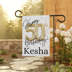 Happy 50th Birthday Garden Flag, Personalized
