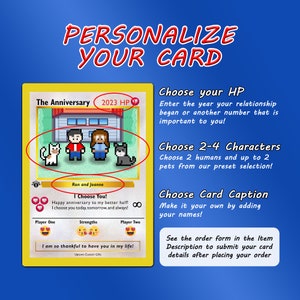 Personalize your card by:
1. Choosing your HP
2. Choose2-4 characters
3. Choose card caption