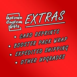 Extras : réimpressions de cartes, emballage de boosters, expédition accélérée et autres améliorations - UptownCustomGifts