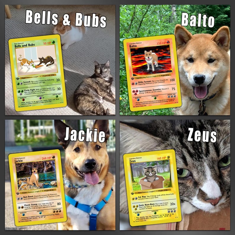 May include: A collage of four custom trading cards featuring pets named Bells & Bubs, Balto, Jackie, and Zeus. Each card displays a photo of the animal, a name, HP, attack moves, and descriptive text, alongside a larger photograph of the pet.