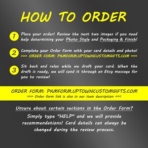 May include: A dark gray informational graphic titled HOW TO ORDER in yellow text. It lists three numbered steps in yellow circles, explaining the process of placing an order, completing the form at PKMFORM.UPTOWNCUSTOMGIFTS.COM, and reviewing the final draft.