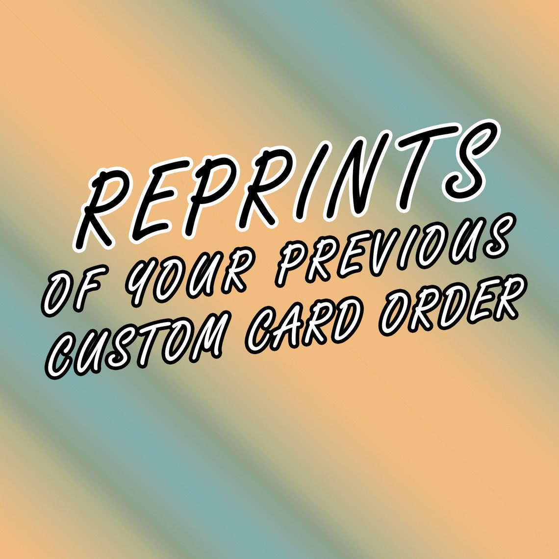Reprints of Previous Orders Etsy