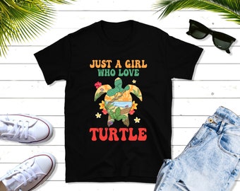 Camiseta "Solo una chica que ama las tortugas", tortuga marina, salva a las tortugas, regalo para mujer