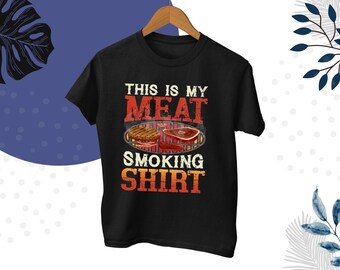 This Is My Meat Smoking Shirt, Funny Grilling BBQ Lover Gift Shirt, Gift for Dad, Papa, Husband