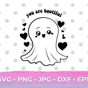 You Are Bootiful SVG, Cute Ghost, Halloween Shirt Design, Layered Digital File for Cricut Cutting Machines