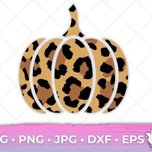 Fall Leopard Print Pumpkin SVG, Thanksgiving Pumpkin Svg, Pumpkin Svg, Thanksgiving Svg, Cheetah Pumpkin Svg, Cricut, Silhouette, Glowforge