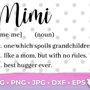 MiMi Definition Oma Oma Nana definieren Cricut Cut Datei SVG