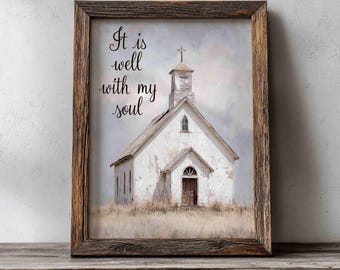 It is Well with My Soul Country Chapel Print: Christian Church Art (Digital Download)