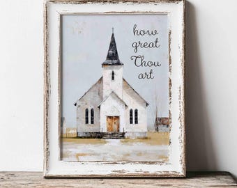 How Great Thou Art Chapel Print: Christian Church Art (Digital Download)