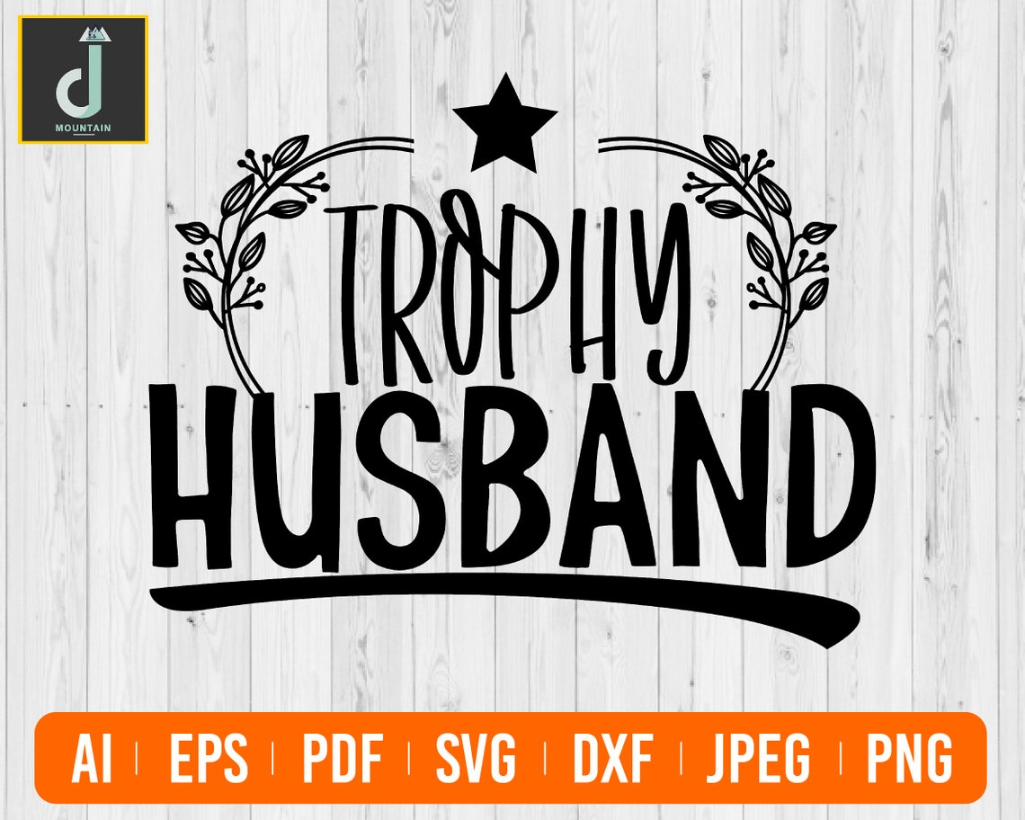 Free Free Trophy Husband Svg Free 527 SVG PNG EPS DXF File