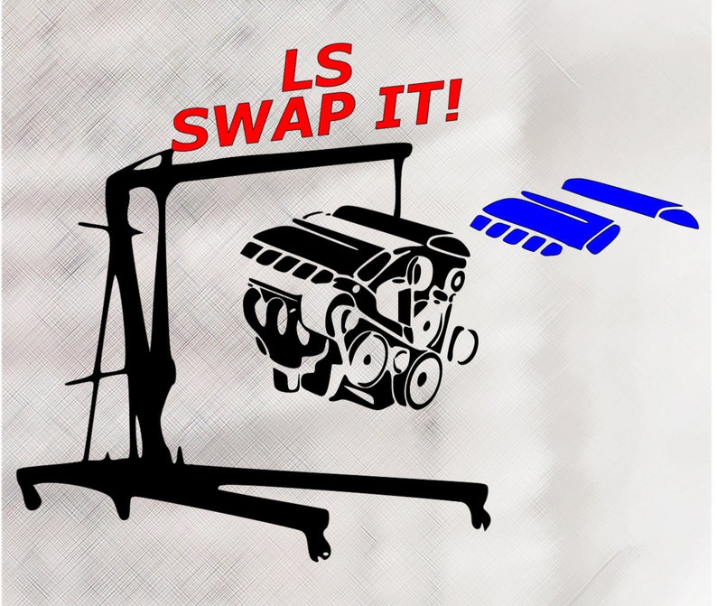 LS Swap It Engine SVG: Garage Mechanic Tools Cut File (digital Download ...