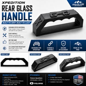 May include: A black rear glass handle for a Polaris Xpedition vehicle, featuring a scalloped grip and embossed lettering. The product is shown from front, top, and side angles, with text detailing its PETG material, 3M adhesive backing, and weather-resistant properties for outdoor use.