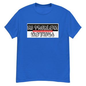 UTV &#39;No Problem / Problem&#39; T-Shirt - Funny Off-Road Tee, ATV Adventure Shirt, Flip Graphic, Gift for SXS Lovers