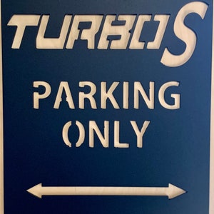 Turbo S RZR Parking Only Aluminum Sign 12x16 (Polaris)