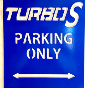 Turbo S RZR Parking Only Aluminum Sign 12x16 (Polaris)