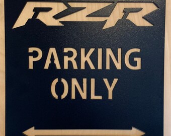 RZR Parking Only Steel Sign 12x16 (Polaris) Shop Sign