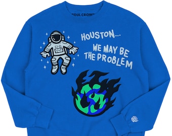 We May Be The Problem Crewneck Sweatshirt in Royal Blue - Trendy Streetwear for a Bold Statement & a unique fashion piece made by Foul Crowd