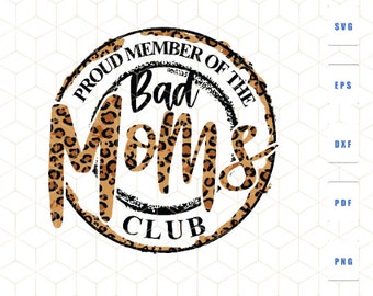 Moms Svg Club Svg Png Png Bad Moms Club Bundle Svg Png Png Bad Svg Digital File Mom Svg Png Png Instant Download Mom Life Svg Art Collectibles Drawing Illustration