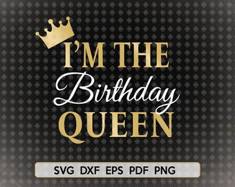 Download Birthday Queen Svg Etsy