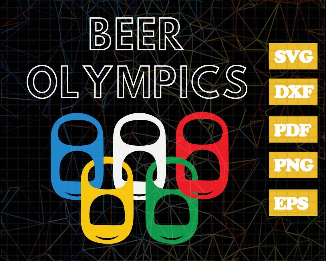 Beer Olympics SVGFunny OlympicsRing PullBeer Drinking Etsy