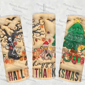 Happy HallowThanksMas Tumbler, inflated puffy 3d, fall tumbler, spooky tumbler, Thanksgiving Tumbler, Holiday Tumbler, Christmas Tumbler