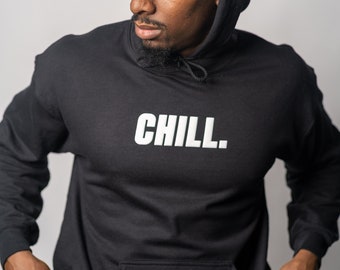 Chill Hoodie - Multiple Colors Available