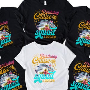 Birthday Cruise Squad Shirt, Cruise Party Tee, Matching Birthday Trip Shirt, Cruise Vacation Tee, Tropical Vacation Shirt, Party Shirt