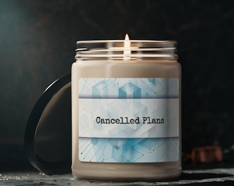 Cancelled Plans Scented Soy Candle, 9oz  | Funny Candle | Gag Gift | Funny Candle | Gift for Her | Gift for Him